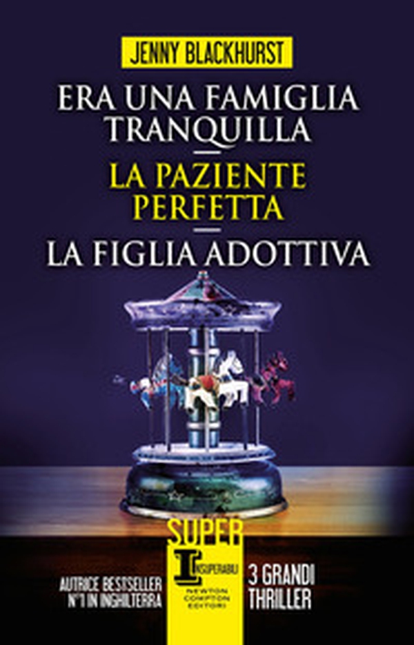 Era una famiglia tranquilla-La paziente perfetta-La figlia adottiva - Librerie.coop Era una famiglia tranquilla-La paziente perfetta-La figlia adottiva - Librerie.coop