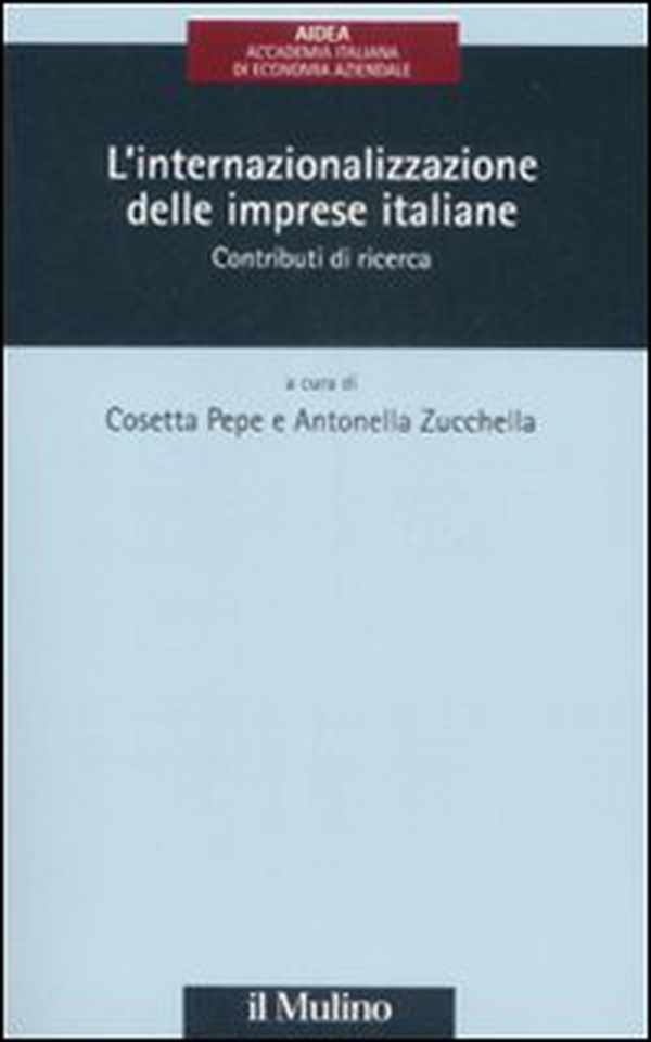 L'internazionalizzazione delle imprese italiane. Contributi di ricerca - Librerie.coop L'internazionalizzazione delle imprese italiane. Contributi di ricerca - Librerie.coop