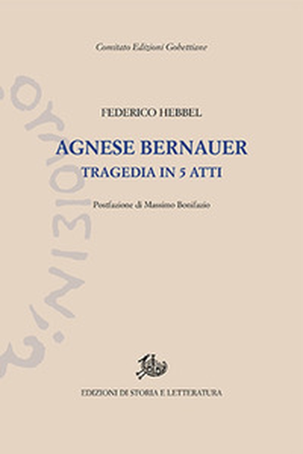 Agnes Bernauer - Librerie.coop Agnes Bernauer - Librerie.coop