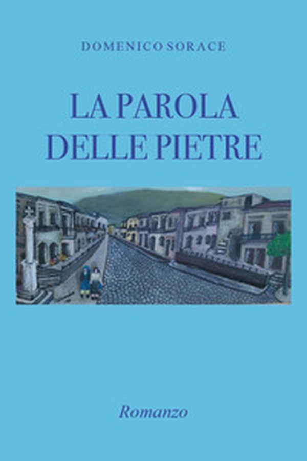 La parola delle pietre - Librerie.coop La parola delle pietre - Librerie.coop