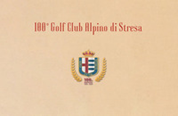 100° Golf Club Alpino di Stresa - Librerie.coop 100° Golf Club Alpino di Stresa - Librerie.coop