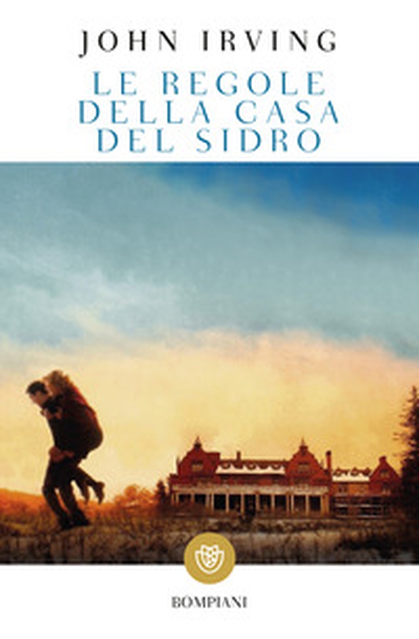 Le regole della casa del sidro - Librerie.coop Le regole della casa del sidro - Librerie.coop