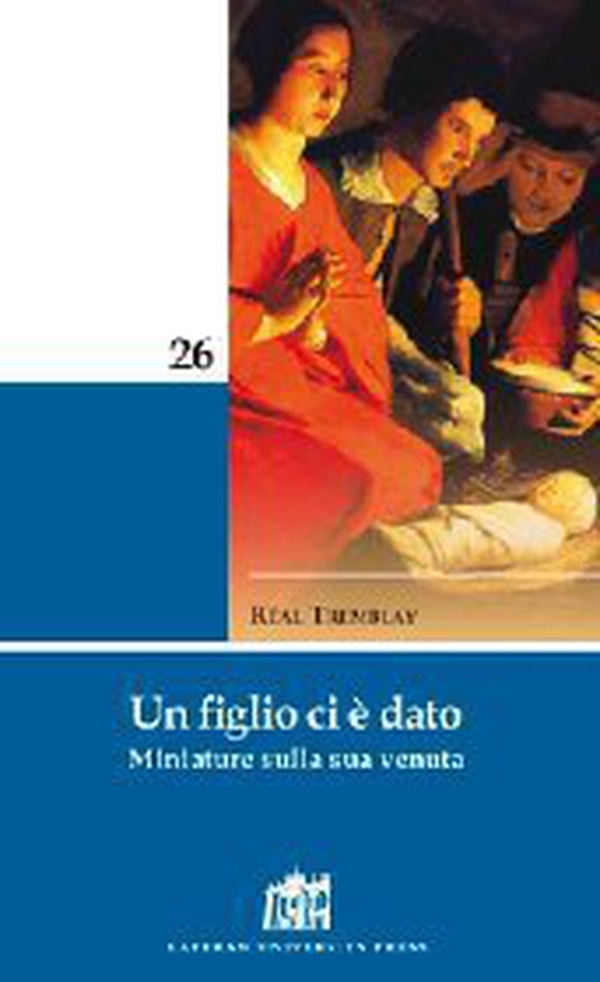 Un figlio ci è dato. Miniature sulla sua venuta - Librerie.coop Un figlio ci è dato. Miniature sulla sua venuta - Librerie.coop