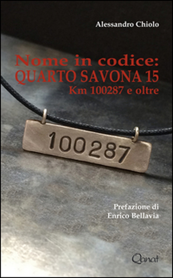 Nome in codice: Quarto Savona 15. Km 10287 e oltre - Librerie.coop Nome in codice: Quarto Savona 15. Km 10287 e oltre - Librerie.coop
