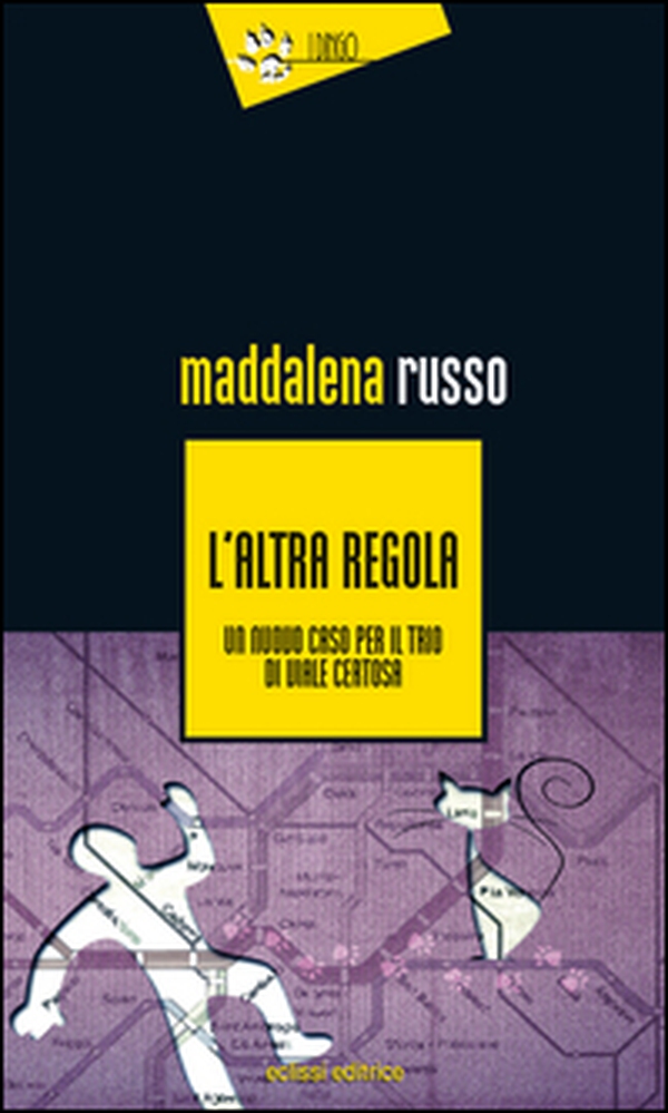 L'altra regola. Un nuovo caso in viale Certosa - Librerie.coop L'altra regola. Un nuovo caso in viale Certosa - Librerie.coop