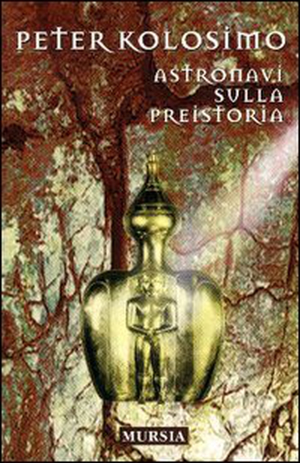 Astronavi sulla preistoria - Librerie.coop Astronavi sulla preistoria - Librerie.coop