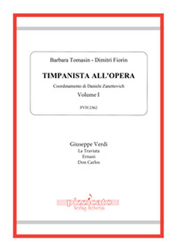 Timpanista all'Opera - Vol. 1 - Librerie.coop Timpanista all'Opera - Vol. 1 - Librerie.coop