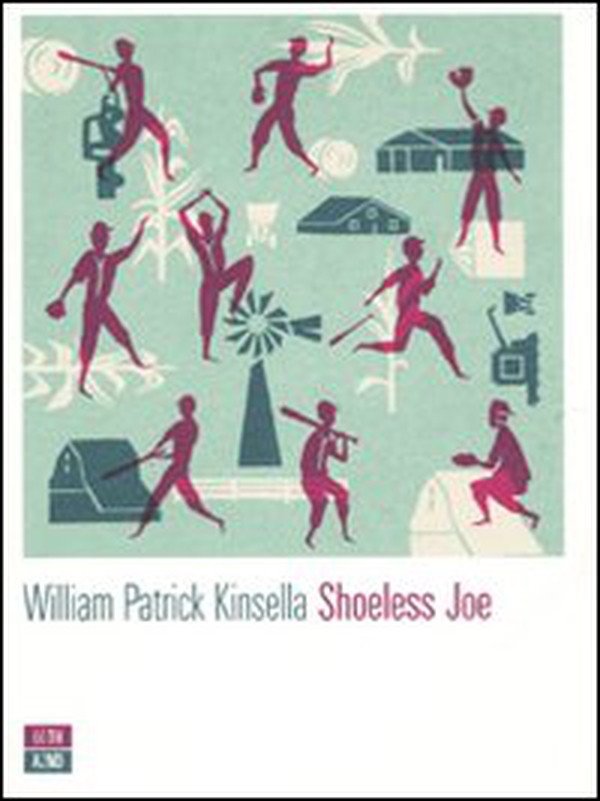 Shoeless Joe - Librerie.coop Shoeless Joe - Librerie.coop