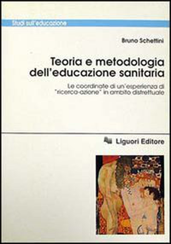 Teoria e metodologia dell'educazione sanitaria. Le coordinate di un'esperienza di «Ricerca-azione» in ambito distrettuale - Librerie.coop Teoria e metodologia dell'educazione sanitaria. Le coordinate di un'esperienza di «Ricerca-azione» in ambito distrettuale - Librerie.coop