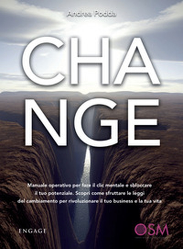 Change. Manuale operativo per fare il clic mentale e sbloccare il tuo potenziale. Scopri come sfruttare le leggi del cambiamento per rivoluzionare il tuo business e la tua vita - Librerie.coop Change. Manuale operativo per fare il clic mentale e sbloccare il tuo potenziale. Scopri come sfruttare le leggi del cambiamento per rivoluzionare il tuo business e la tua vita - Librerie.coop