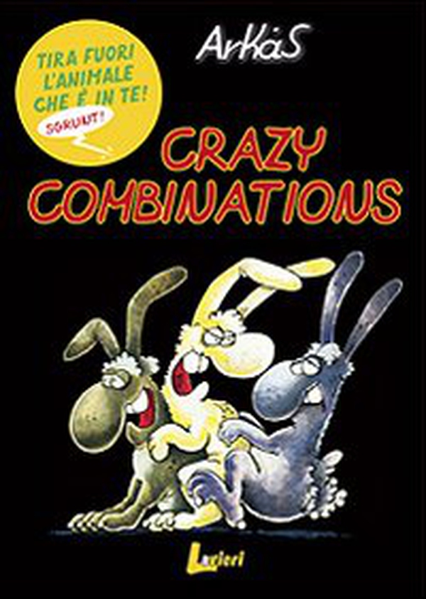 Crazy combinations - Librerie.coop Crazy combinations - Librerie.coop
