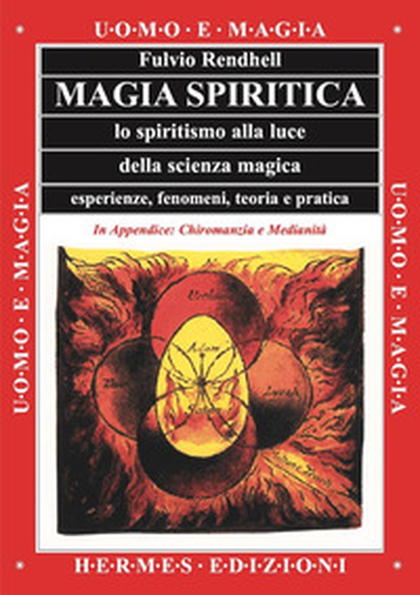 Magia spiritica. Lo spiritismo alla luce della scienza magica. Esperienze, fenomeni, teoria e pratica - Librerie.coop Magia spiritica. Lo spiritismo alla luce della scienza magica. Esperienze, fenomeni, teoria e pratica - Librerie.coop