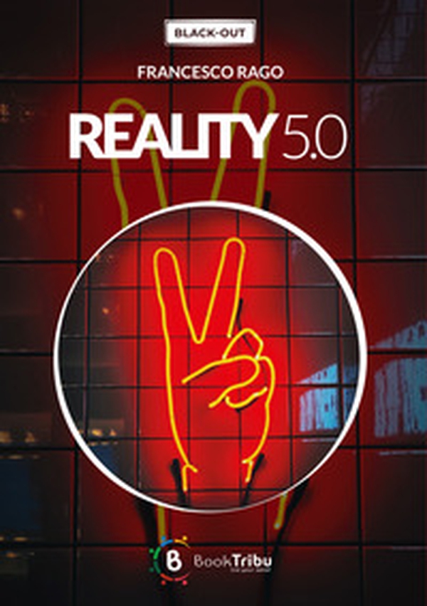 Reality 5.0 - Librerie.coop Reality 5.0 - Librerie.coop