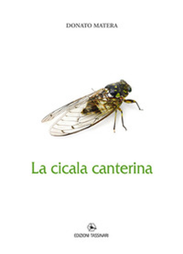 La cicala canterina - Librerie.coop La cicala canterina - Librerie.coop