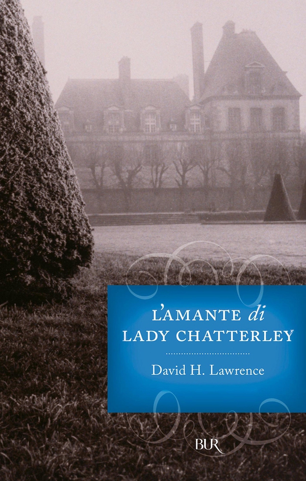 L'amante di Lady Chatterley - Librerie.coop L'amante di Lady Chatterley - Librerie.coop