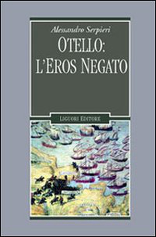 Otello: l'eros negato - Librerie.coop Otello: l'eros negato - Librerie.coop