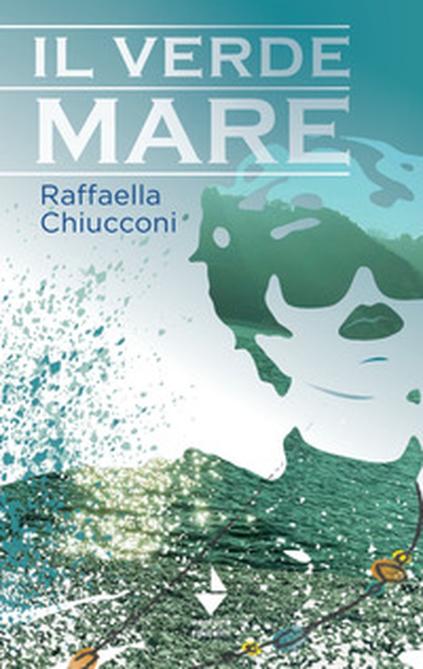 Il verde mare - Librerie.coop Il verde mare - Librerie.coop