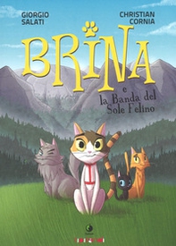 Brina e la banda del sole felino - Librerie.coop
