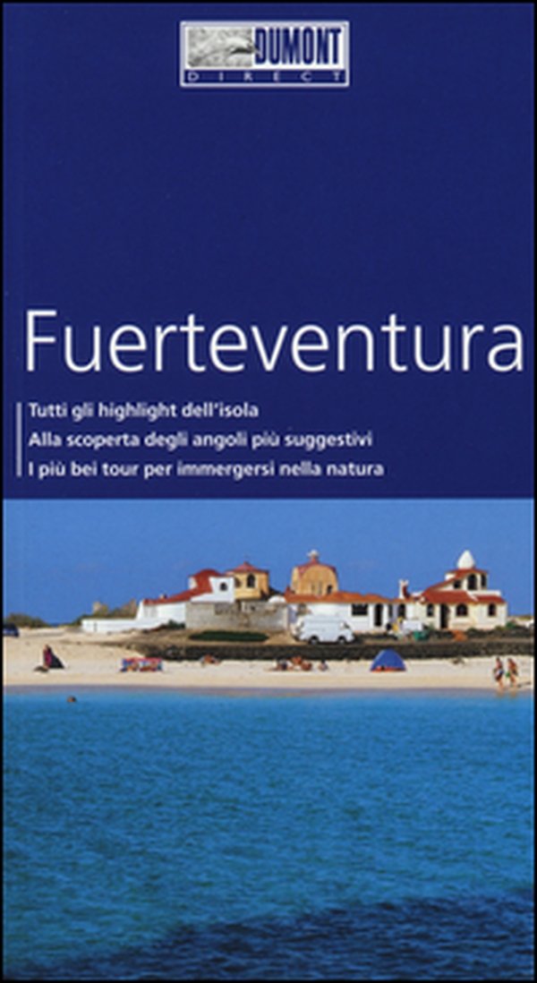 Fuerteventura - Librerie.coop Fuerteventura - Librerie.coop
