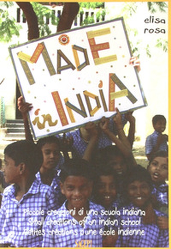 Made in India. Ediz. italiana, inglese e francese - Librerie.coop Made in India. Ediz. italiana, inglese e francese - Librerie.coop