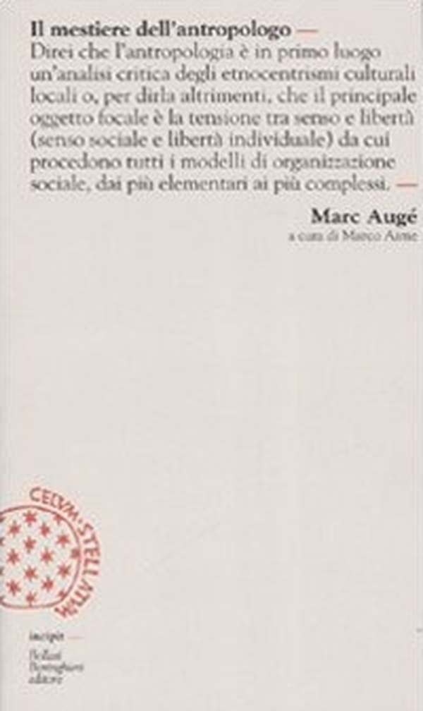 Il mestiere dell'antropologo - Librerie.coop Il mestiere dell'antropologo - Librerie.coop