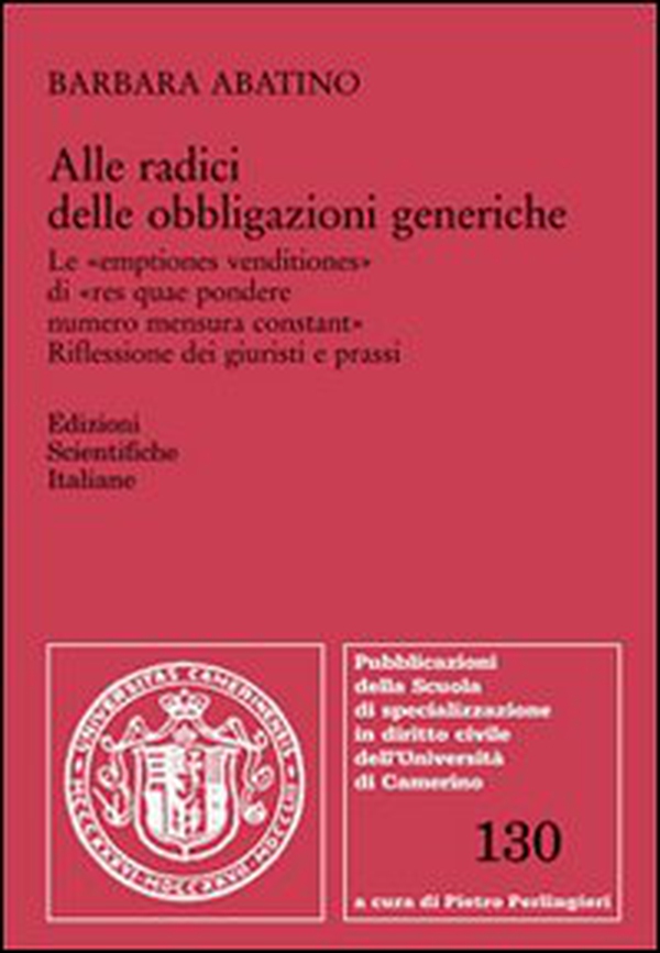 Alle radici delle obbligazioni generiche - Librerie.coop Alle radici delle obbligazioni generiche - Librerie.coop