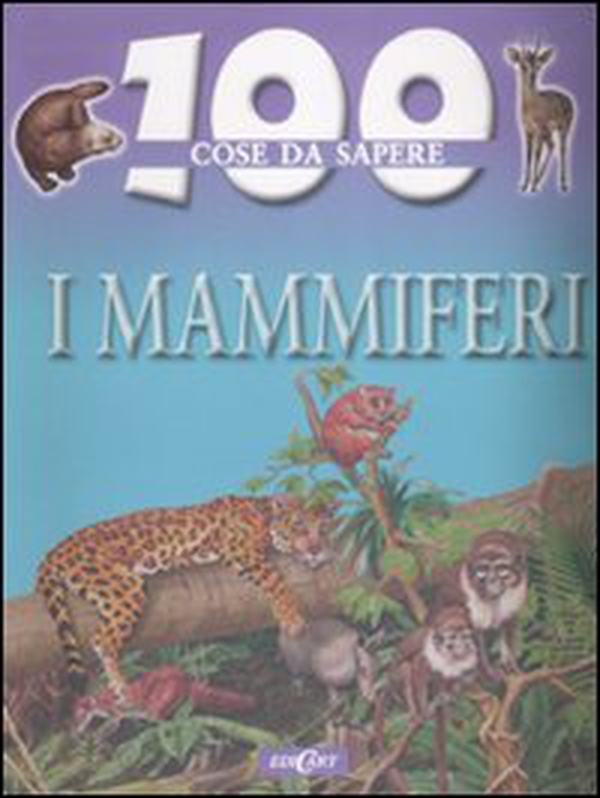 I Mammiferi - Librerie.coop I Mammiferi - Librerie.coop