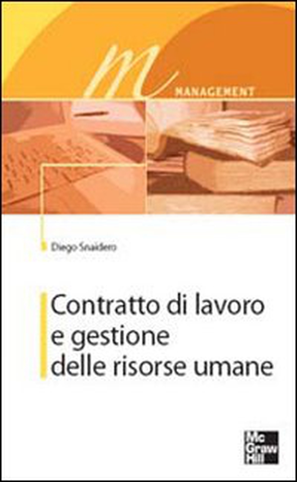 Contratto di lavoro e gestione delle risorse umane - Librerie.coop Contratto di lavoro e gestione delle risorse umane - Librerie.coop