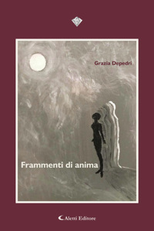 Frammenti di anima - Librerie.coop Frammenti di anima - Librerie.coop