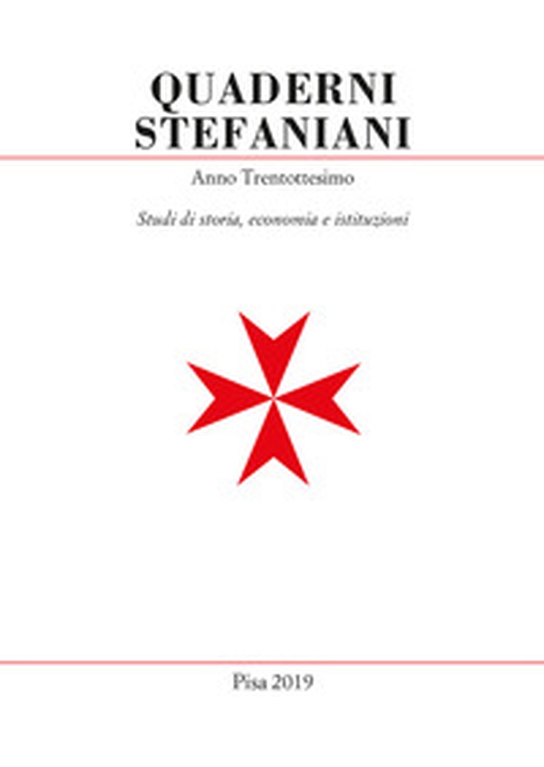 Quaderni stefaniani. Studi di storia, economia e istituzioni - Vol. 38 - Librerie.coop Quaderni stefaniani. Studi di storia, economia e istituzioni - Vol. 38 - Librerie.coop