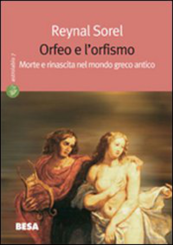 Orfeo e l'orfismo - Librerie.coop Orfeo e l'orfismo - Librerie.coop