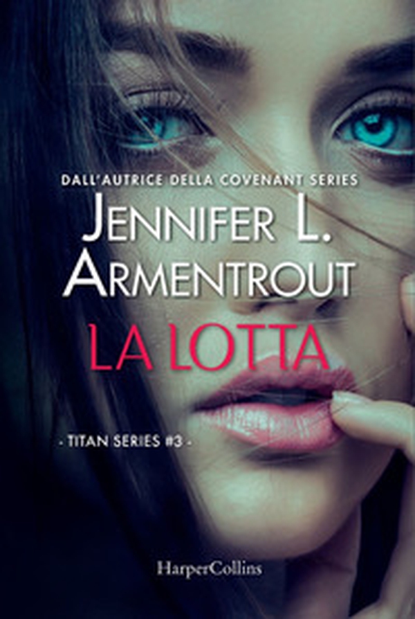 La lotta. Titan series - Vol. 3 - Librerie.coop La lotta. Titan series - Vol. 3 - Librerie.coop