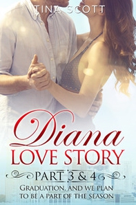 Diana love story. Graduation, and we plan to be a part of the season - Librerie.coop