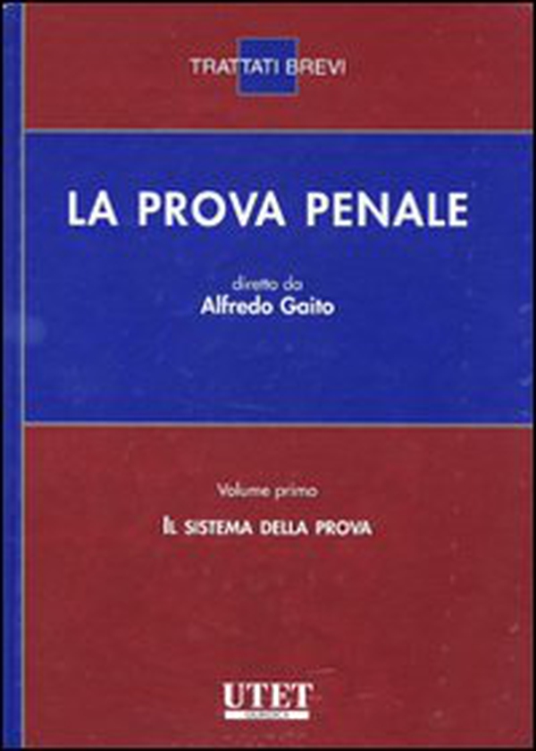 La prova penale - Librerie.coop La prova penale - Librerie.coop