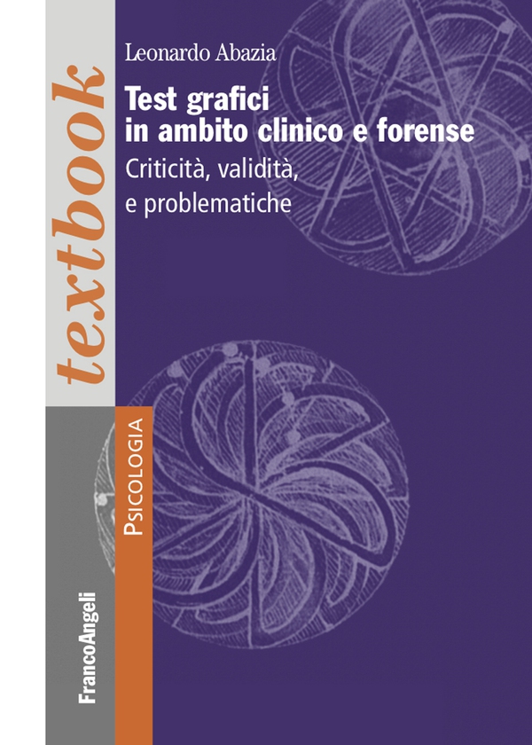 Test grafici in ambito clinico e forense - Librerie.coop Test grafici in ambito clinico e forense - Librerie.coop