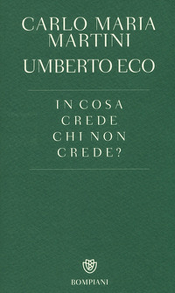 In cosa crede chi non crede? - Librerie.coop In cosa crede chi non crede? - Librerie.coop