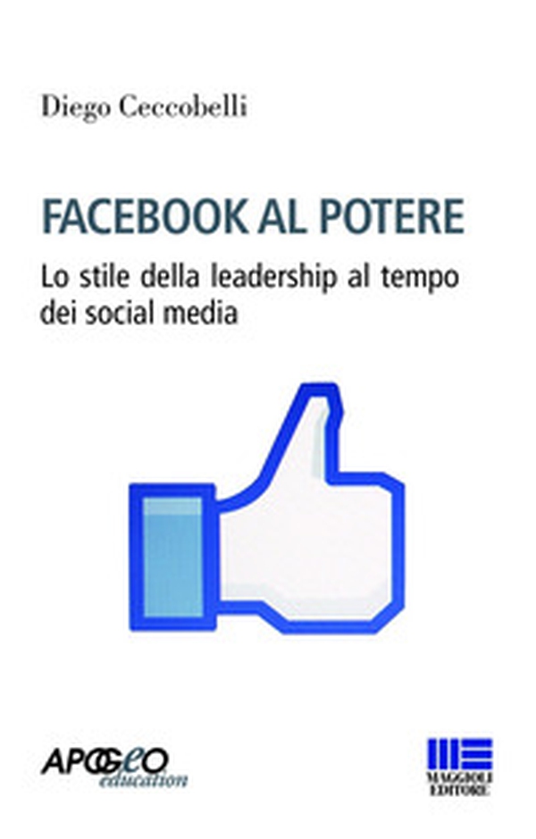 Facebook al potere - Librerie.coop Facebook al potere - Librerie.coop