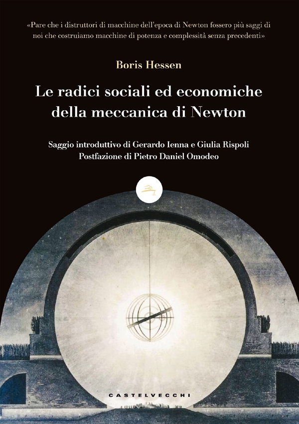 Le radici sociali ed economiche della meccanica di Newton - Librerie.coop Le radici sociali ed economiche della meccanica di Newton - Librerie.coop
