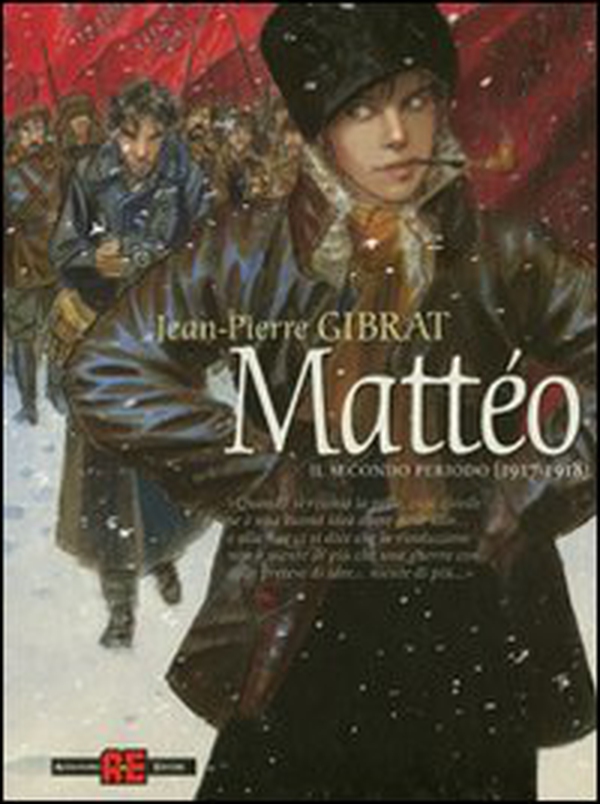 Mattéo. Il secondo periodo (1917-1918) - Librerie.coop Mattéo. Il secondo periodo (1917-1918) - Librerie.coop