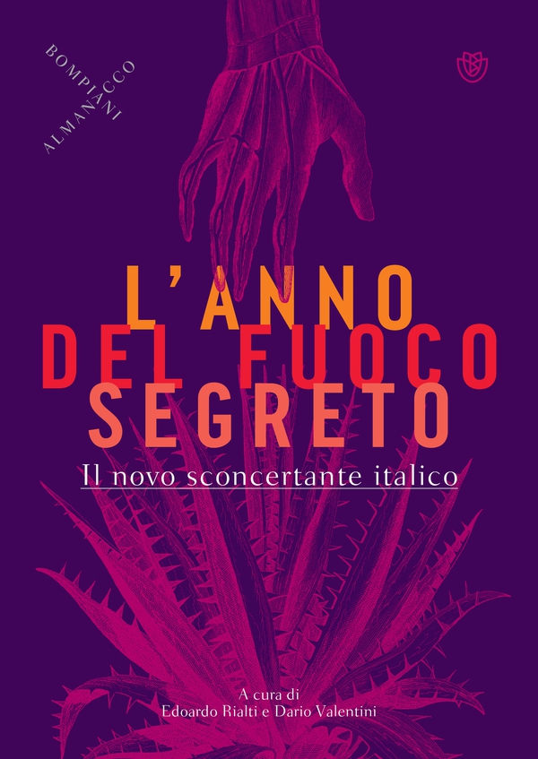 L'anno del fuoco segreto - Librerie.coop L'anno del fuoco segreto - Librerie.coop