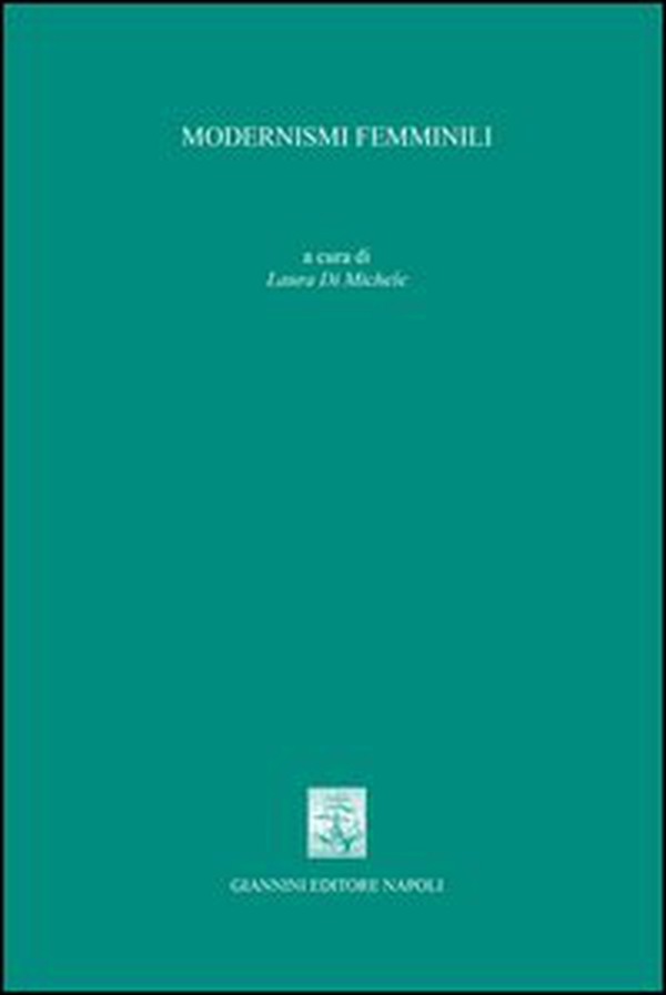 Modernismi femminili - Librerie.coop Modernismi femminili - Librerie.coop