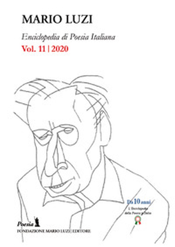 Enciclopedia di poesia italiana. Mario Luzi (2020) - Librerie.coop Enciclopedia di poesia italiana. Mario Luzi (2020) - Librerie.coop