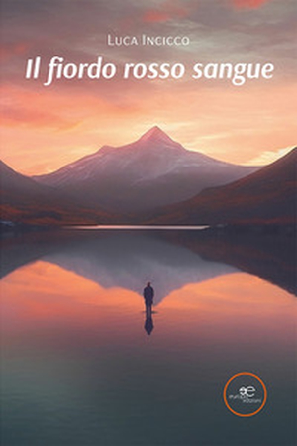 Il fiordo rosso sangue - Librerie.coop Il fiordo rosso sangue - Librerie.coop