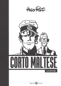 Corto Maltese. Le elvetiche - Librerie.coop