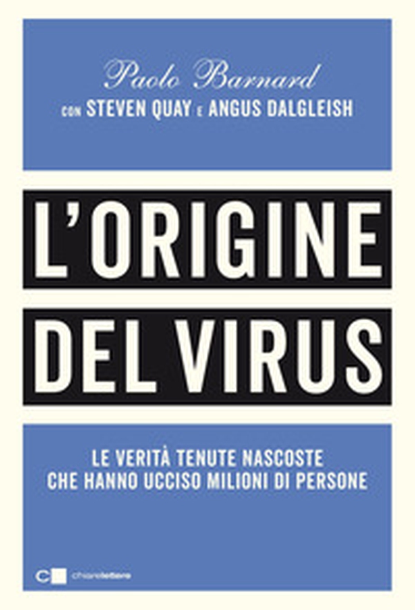 L'origine del virus. Le verità tenute nascoste che hanno ucciso milioni di persone - Librerie.coop L'origine del virus. Le verità tenute nascoste che hanno ucciso milioni di persone - Librerie.coop