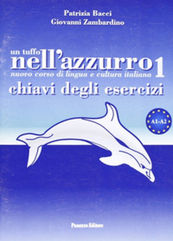 Un tuffo nell'azzurro. Chiavi degli esercizi - Librerie.coop Un tuffo nell'azzurro. Chiavi degli esercizi - Librerie.coop