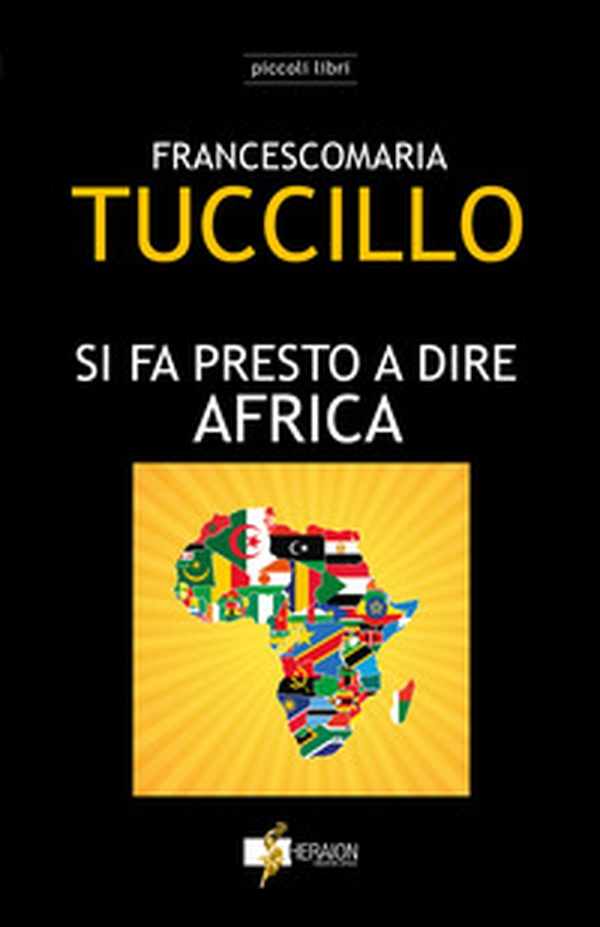 Si fa presto a dire Africa - Librerie.coop Si fa presto a dire Africa - Librerie.coop