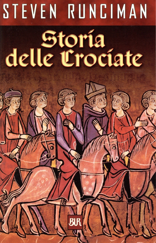 Storia delle Crociate - Librerie.coop Storia delle Crociate - Librerie.coop