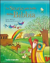Le storie più belle della Bibbia - Librerie.coop