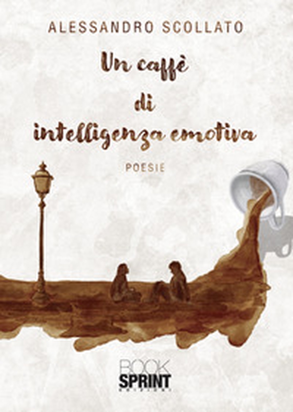 Un caffè di intelligenza emotiva - Librerie.coop Un caffè di intelligenza emotiva - Librerie.coop